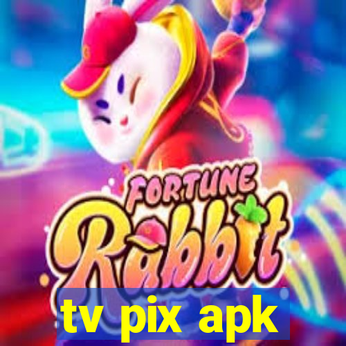 tv pix apk